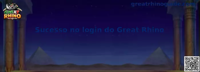 Sucesso no login do Great Rhino