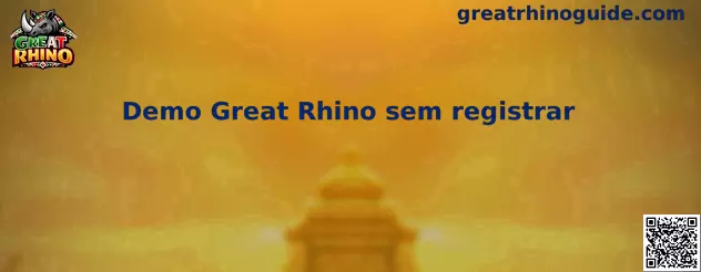 Demo Great Rhino sem registrar